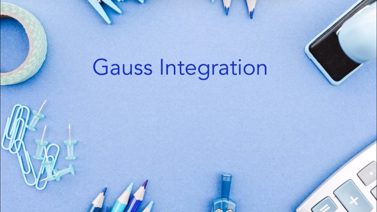 Gauss Integration Method - YouTube