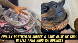 Rottweiler Bubzee & Lady Ollie Ne Finally Khol Liya Apna New Business: We Need Your Blessings