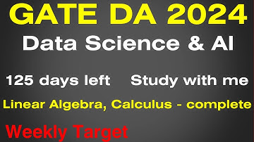 Target GATE Data Science & AI 2024 | Study with me | Weekly update | 125 days left
