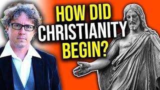 How Did Christianity Begin?