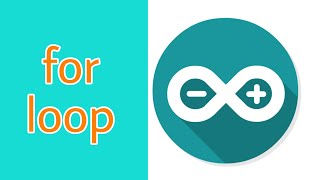 For loop || for loop in arduino programming
