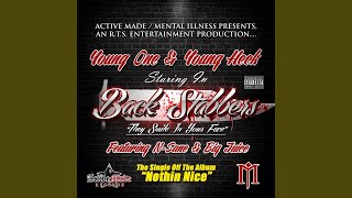 Back Stabbers (They Smile in Your Face) (feat. N-Sane & Big Jucie)
