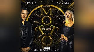 Tiësto & Ava Max | The Motto (Marteneez Future Rave Remix)