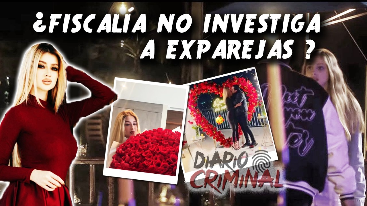 VALERIA MÁRQUEZ FISCALÍA DICE NO ESTAR INVESTIGANDO EX PAREJAS NI FAMILIARES PERO QUE HAY AVANCES 🔴🔴