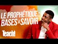 Le prophétique, les bases à connaître avant de le pratiquer - Teach! - Athoms Mbuma