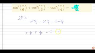 `sin^2(pi/6) cos^2(pi/3)-tan^2(pi/4)=-1/2` `sin^2(pi/6) cos^2(pi/3)-tan^2(pi/4)=-1/2`