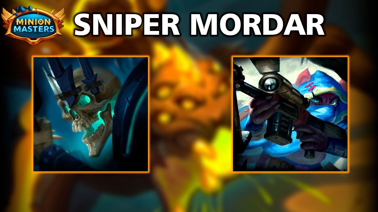 ¿VALE LA PENA JUGAR SNIPERS CON MORDAR? | Minion Masters 2.0