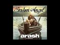 Broken Angel Arash Ft Helena HQ Audio