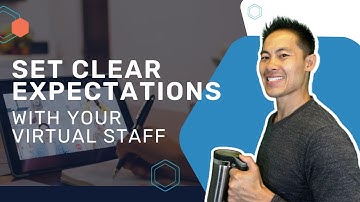 How to Set Clear Expectations With Your Virtual Staff | Office Admin Help