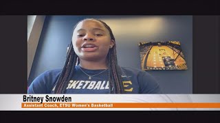 ETSU Coaches Conversation: ETSU Women's Basketball Assistant Coach Britney Snowden