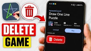 How To Delete Draw One Line Puzzle Game | How To Delete/Uninstall Draw One Line Puzzle Game | screenshot 3