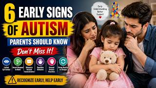 6 Early Signs of Autism || Parents Should Know, Don't Miss It || Dr. Abdul Qadeer