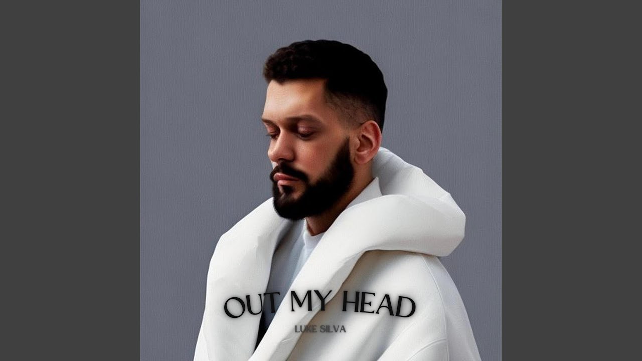 Out My Head YouTube Music