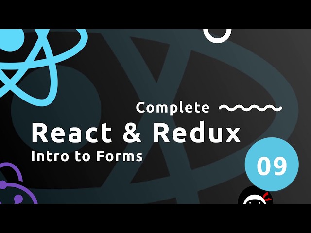 Complete React Tutorial (& Redux) #9 - Intro to Forms