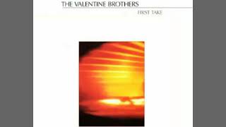 Video thumbnail of "The Valentine Brothers - Let Me Be Close To You"