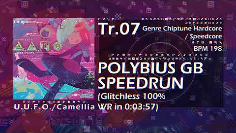 [U.U.F.O.] Tr.07 POLYBIUS GB SPEEDRUN (Glitchless ...