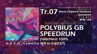 Video thumbnail of "[U.U.F.O.] Tr.07 POLYBIUS GB SPEEDRUN (Glitchless 100% WR in 0:03:57)"