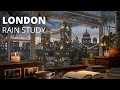 London evening ambience with gentle rain  for studying and relaxing