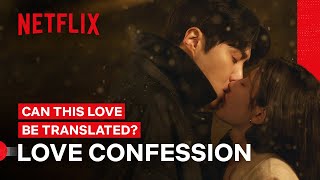 Kim Seon-ho is Crazy for Go Youn-jung | Can This Love Be Translated? | Netflix Philippines