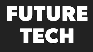 FUTURE TECH | INTRO LAUNCH