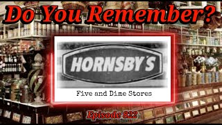Do You Remember Hornsby Five and Dime Stores