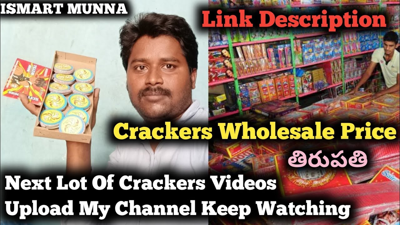 Crackers Wholesale Price in Tirupati Crackers Low Price ISMART