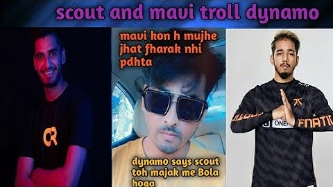 DYNAMO REACTION ON GETTING TROLLED BY SCOUT,MAVI &GOLDY BHAI | DYNAMO REPLY TO SCOUT,MAVI&GOLDY BHAI