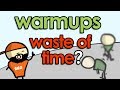 STOP Wasting Time With Warmup Exercises! (Warmups That Do and Do Not Work)