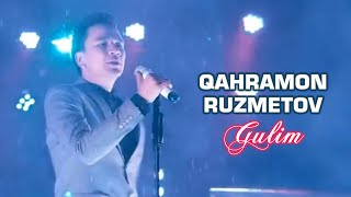 Qahramon Ruzmetov - Gulim (concert version)