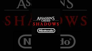 Assassin’s Creed Shadows Nintendo Switch 2