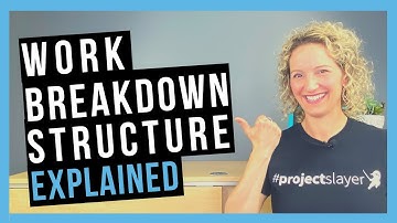 Work Breakdown Structure [WBS EXPLAINED]