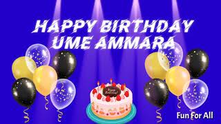 Happy birthday 🎉🎈🎂 Umme Ammara