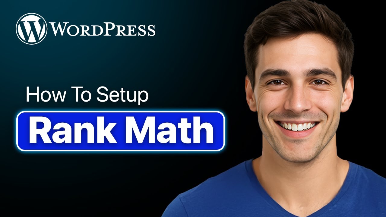 How To Quickly Setup Rank Math Plugin In Wordpress - Step By Step (2025 ...
