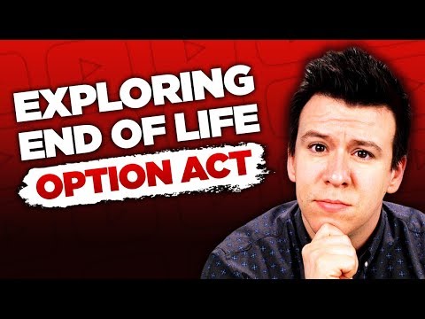 End of Life Option Act - DE - End of Life Option Act - DE