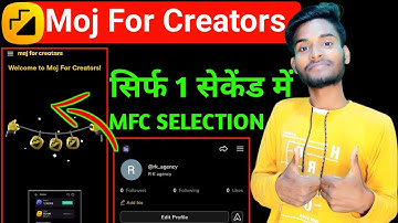 Moj for creators selection 2023 | moj app mfc selection | moj for creators apply kaise kare | mfc ?
