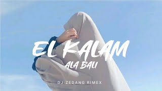Download Lagu DJ EL KALAM ARABIC SLOW REMIX TERBARU BIKIN ADEM ( DJ ZEDANG Rimex) MP3