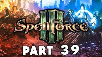 Spellforce 3 Campaign Walkthrough Gameplay Part 39 - Windwall Foothills Claimed Souls (SLP)