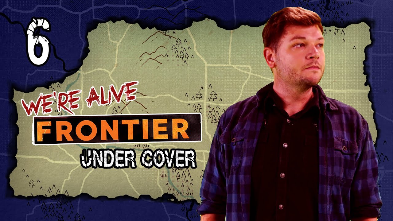 Under Cover | We're Alive: Frontier | Season 2, Episode 6