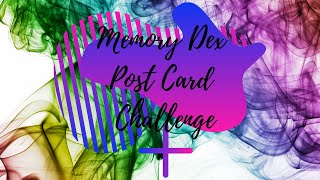 Memory Dex Post Card Challenge 2021 Winner