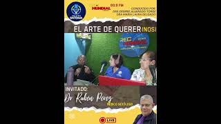El Arte de Querer(nos), invitado: Dr Rubén Pérez, médico sexólogo 