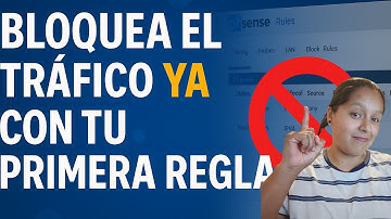 pfSense: Crea tu primera regla de firewall paso a paso [Parte 3 - Guía 2025]