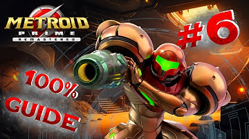 Metroid Prime Remastered - 6 | 100% Walkthrough Guide