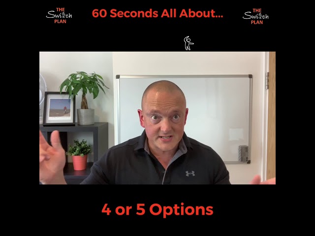 4 or 5 Options