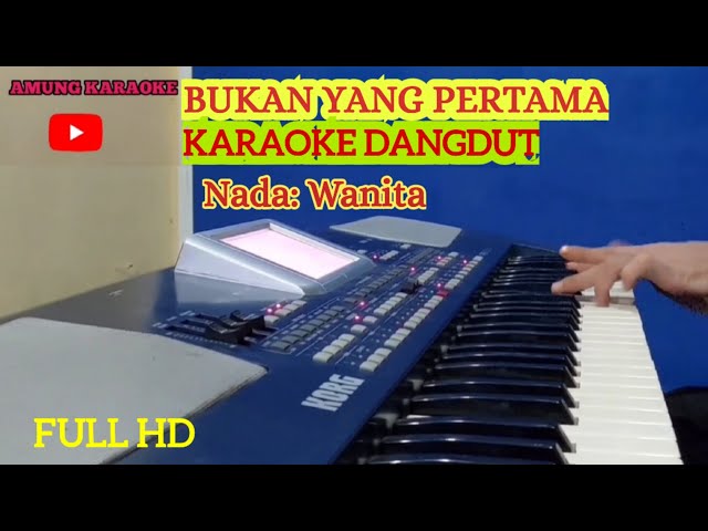 BUKAN YANG PERTAMA _MEGA MUSTIKA cipt.Leo Waldy KARAOKE NADA WANITA class=