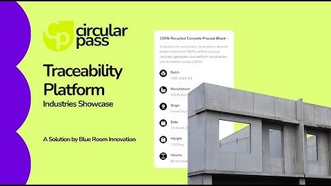 CircularPass Traceability Platform - Industries Showcase