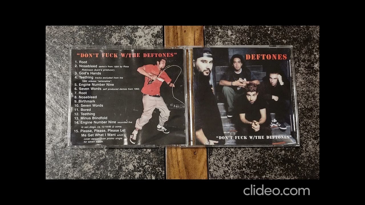 Don't F*ck With The Deftones - Deftones Bootleg CD [FULL ALBUM] 