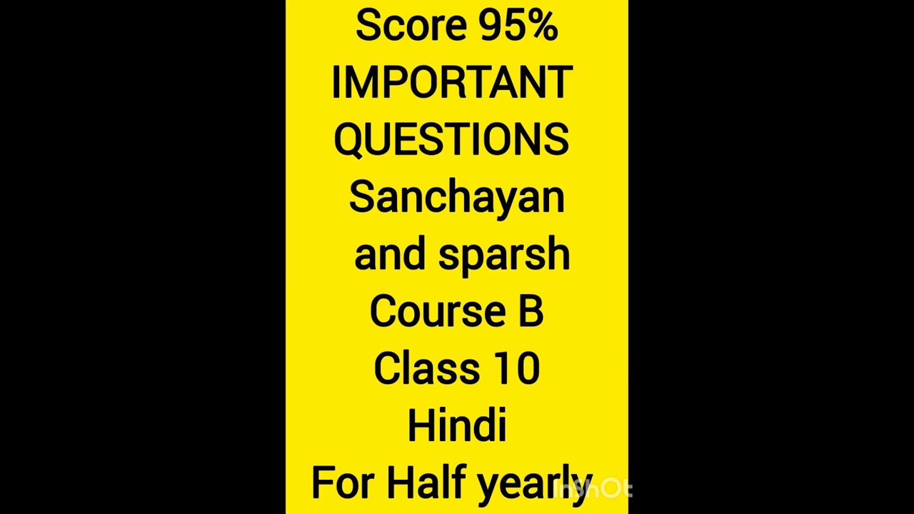 important questions from hindi course b for half yearly exams class 10th