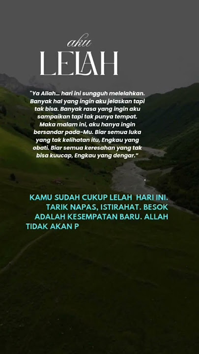 Aku lelah l kata kata bijak l motivasi l harapan dan doa #quotes #katahatimotivasi