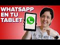 Cómo usar WHATSAPP en tu tablet ANDROID (3 métodos!)