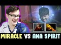 MIRACLE vs ANA's SPIRIT mid — Shadow Fiend DESTROYS Carry Wisp
